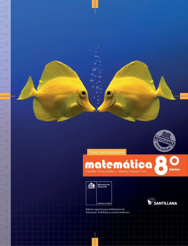 Matemática (Texto del Estudiante) 8vo Básico 1 matematica 8 basico claudia torres y monica caroca