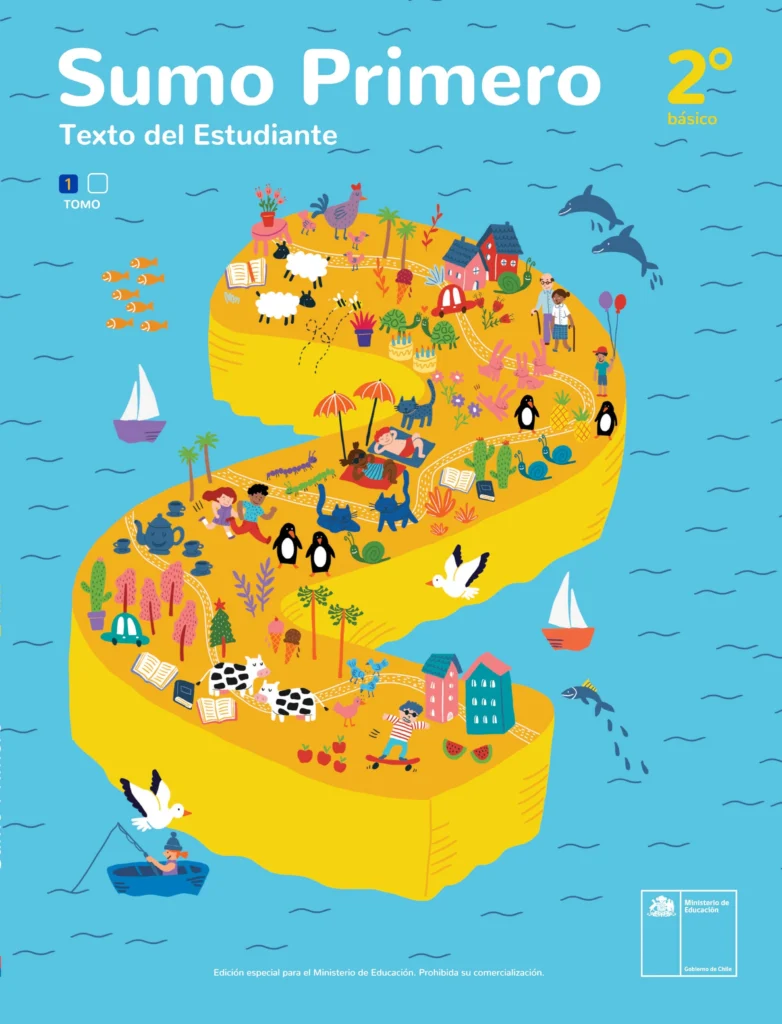 Sumo Primero: Texto del Estudiante (Tomo 1) 2do Básico 1 sumo primero texto del estudiante 2do basico tomo 1