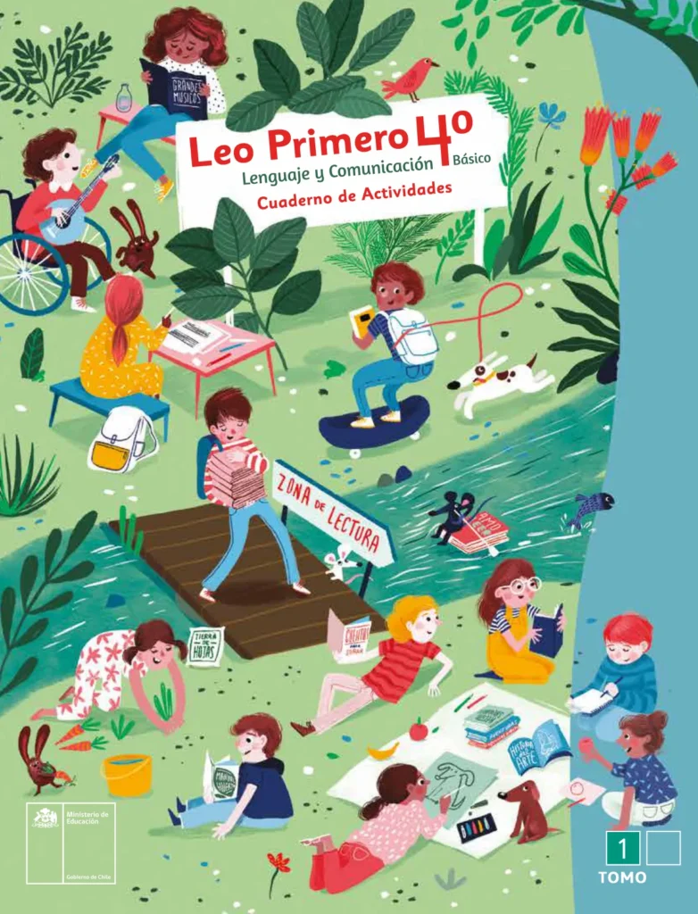 Leo Primero 4to Básico - Cuaderno de Actividades Tomo 1 (MINEDUC) PDF 2 Portada Leo Primero: Cuaderno de Actividades (Tomo 1) 4to Básico MINEDUC PDF